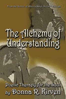 The Alchemy of Understanding 1