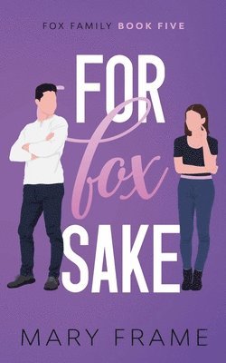 Mary Frame - For Fox Sake, Häftad