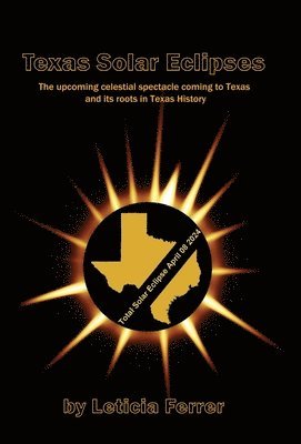bokomslag Texas Solar Eclipses