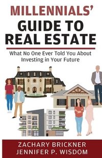 bokomslag Millennials' Guide to Real Estate