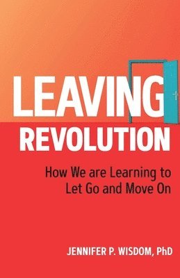 bokomslag Leaving Revolution