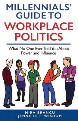 bokomslag Millennials' Guide to Workplace Politics