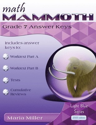 Maria Miller - Math Mammoth Grade 7 Answer Keys, Häftad