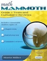 Maria Miller - Math Mammoth Grade 1 Tests and Cumulative Reviews, Häftad