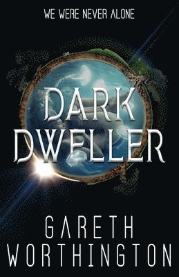 Gareth Worthington, Christopher Brooks - Dark Dweller, Häftad
