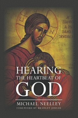 Hearing the Heartbeat of God 1