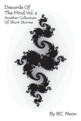 Discords Of The Mind Vol. 2