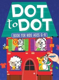 bokomslag Dot To Dot Book For Kids Ages 6-8
