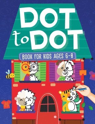 bokomslag Dot To Dot Book For Kids Ages 6-8