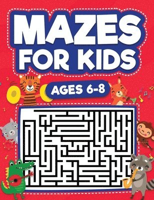 bokomslag Mazes For Kids Ages 6-8