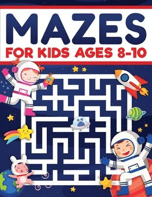 bokomslag Mazes for Kids Ages 8-10