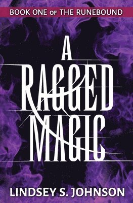 Ragged Magic