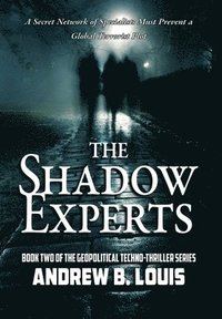 bokomslag The Shadow Experts