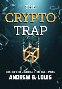 bokomslag The Crypto Trap