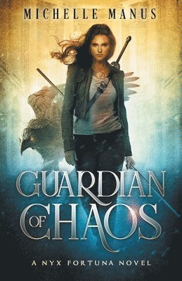 Guardian of Chaos 1