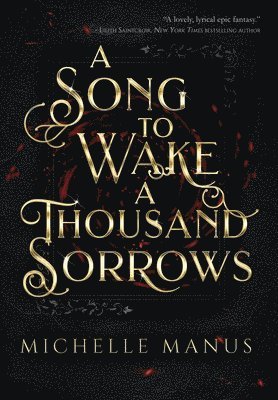 bokomslag Song to Wake a Thousand Sorrows