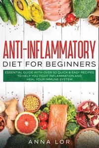 bokomslag Anti-Inflammatory Diet for Beginners