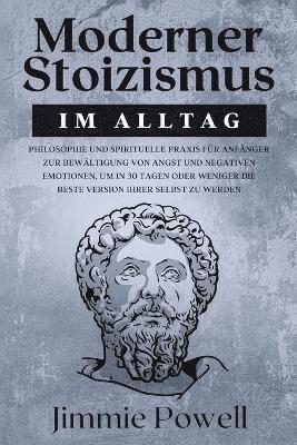 Moderner Stoizismus im Alltag 1