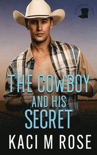 bokomslag The Cowboy and His Secret