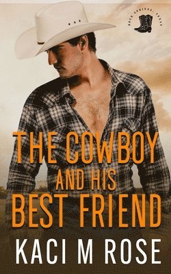 bokomslag Cowboy and His Best Friend