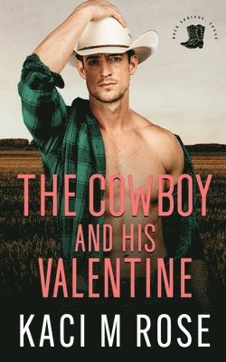 Cowboy and His Valentine