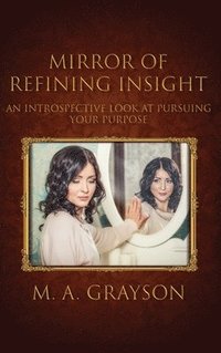 bokomslag Mirror of Refining Insight