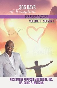 bokomslag 365 Days of Kingdom Blessings: Faith, Hope, Love & Advancement