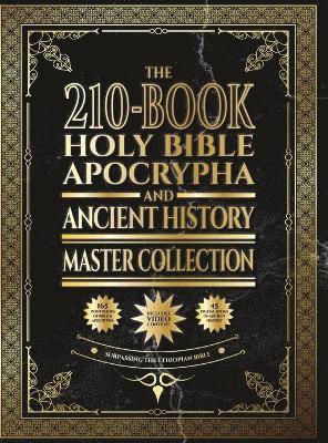 The 210-Book Holy Bible, Apocrypha, and Ancient History Master Collection 1