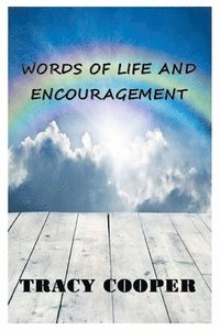 bokomslag Words of Life And Encouragement