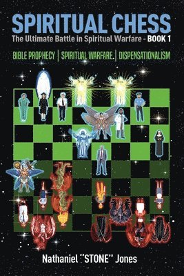 Nathaniel Stone Jones - SPIRITUAL CHESS Spiritual Warfare, Häftad