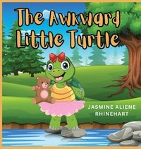 bokomslag The Awkward Little Turtle