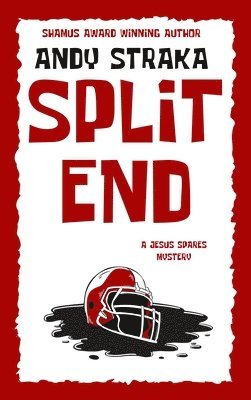 Split End: A Jesus Spares Mystery 1