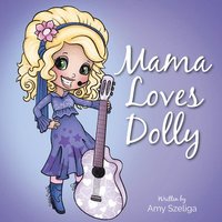 bokomslag Mama Loves Dolly