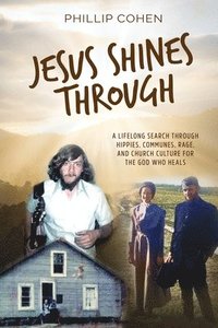 bokomslag Jesus Shines Through