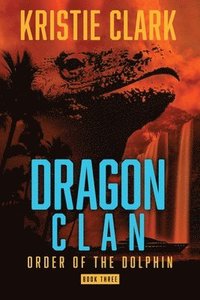 bokomslag Dragon Clan