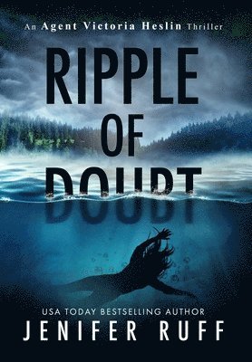Jenifer Ruff - Ripple of Doubt, Inbunden
