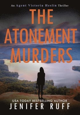Jenifer Ruff - Atonement Murders, Inbunden