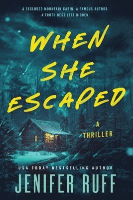 Jennifer Ruff, Jenifer Ruff - When She Escaped, Häftad