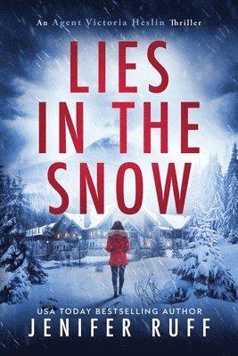 Jenifer Ruff - Lies in the Snow, Häftad