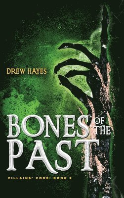 Bones of the Past 1