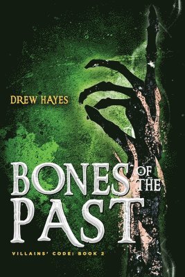 Bones of the Past 1