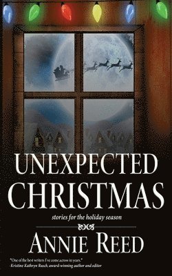 Annie Reed - Unexpected Christmas, Häftad
