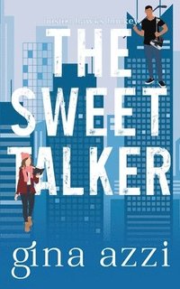 bokomslag The Sweet Talker: A Surprise Baby Hockey Romance