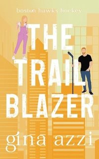 bokomslag The Trailblazer