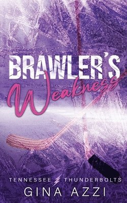 bokomslag Brawler's Weakness