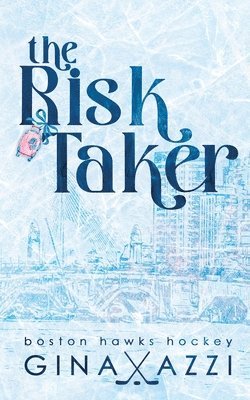 The Risk Taker 1