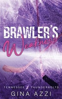 bokomslag Brawler's Weakness