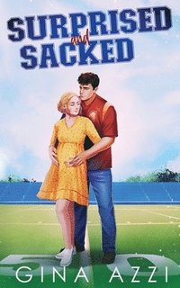 bokomslag Surprised and Sacked