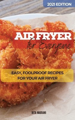 Air Fryer  For Everyone 1