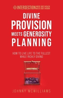 bokomslag Divine Provision Meets Generosity Planning